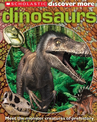 Dinosaurs (Scholastic Discover More Series) - Hardcover | Diverse Reads