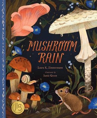 Mushroom Rain - Hardcover | Diverse Reads