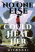 No One Else Could Heal Her: An FF Fantasy Romance - Paperback | Diverse Reads