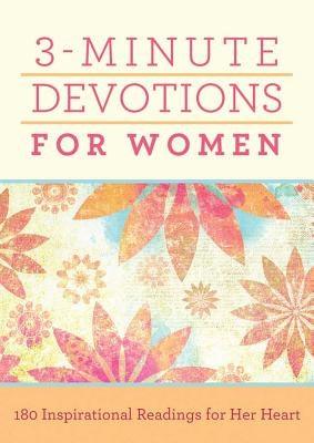 3-Minute Devotions for Women: 180 Inspirational Readings for Her Heart - Paperback | Diverse Reads