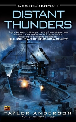 Distant Thunders (Destroyermen Series #4) - Paperback | Diverse Reads