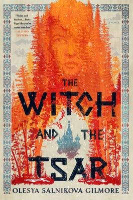 The Witch and the Tsar - Hardcover | Diverse Reads