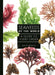 Seaweeds of the World: A Guide to Every Order - Hardcover | Diverse Reads