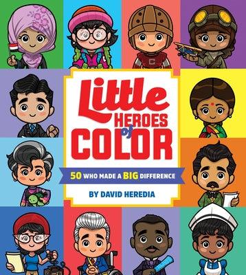 Little Heroes of Color: 50 Who Made a Big Difference - Board Book |  Diverse Reads