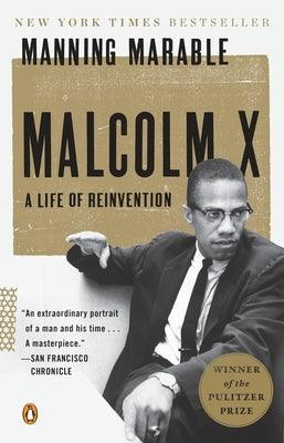 Malcolm X: A Life of Reinvention - Paperback | Diverse Reads