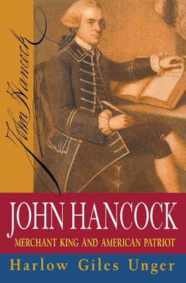 John Hancock: Merchant King and American Patriot - Paperback | Diverse Reads