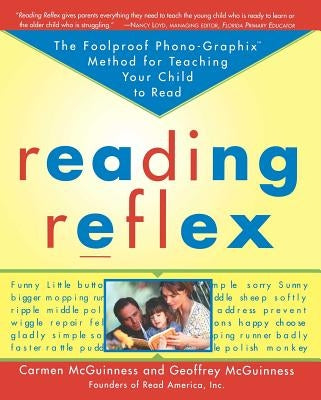 Reading Reflex: The Foolproof Phono-Graphix Method for Teaching Your Child to Read - Paperback | Diverse Reads