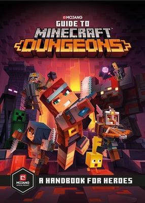 Guide to Minecraft Dungeons: A Handbook for Heroes - Hardcover | Diverse Reads