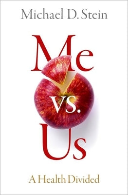 Me vs. Us: A Health Divided - Hardcover | Diverse Reads