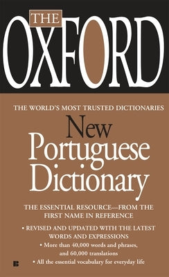 The Oxford New Portuguese Dictionary - Paperback | Diverse Reads