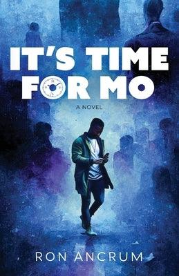 It's Time For Mo - Paperback | Diverse Reads
