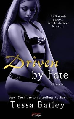 Driven by Fate (Serve Series #5) - Paperback | Diverse Reads