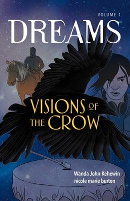 Visions of the Crow - Paperback | Diverse Reads