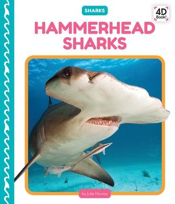 Hammerhead Sharks - Library Binding | Diverse Reads