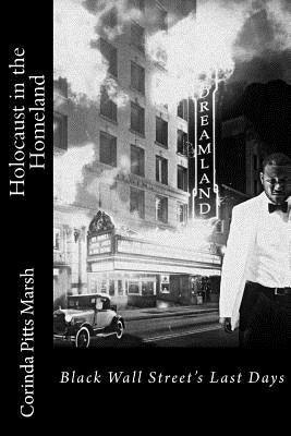 Holocaust in the Homeland: Black Wall Street's Last Days - Paperback |  Diverse Reads