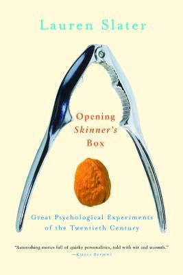 Opening Skinner's Box: Great Psychological Experiments of the Twentieth Century - Paperback | Diverse Reads