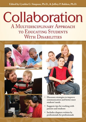 Collaboration: A Multidisciplinary Approach to Educating Students With Disabilities / Edition 1 - Paperback | Diverse Reads