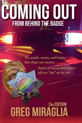 Coming Out from Behind the Badge: The People, Events, and History That Shape Our Journey - Hardcover | Diverse Reads