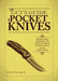 The Guy's Guide to Pocket Knives: Badass Games, Throwing Tips, Fighting Moves, Outdoor Skills and Other Manly Stuff - Paperback | Diverse Reads