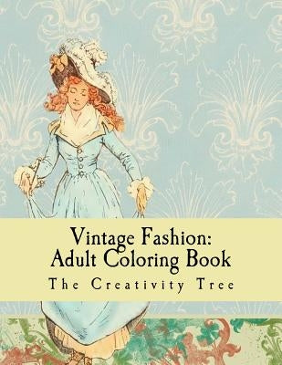 Vintage Fashion: Adult Coloring Book - Paperback | Diverse Reads