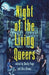 Night of the Living Queers: 13 Tales of Terror & Delight - Hardcover | Diverse Reads