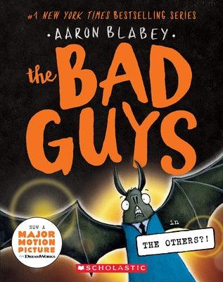 The Bad Guys in the Others?! (the Bad Guys #16) - Paperback | Diverse Reads