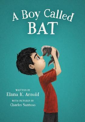 A Boy Called Bat - Hardcover | Diverse Reads