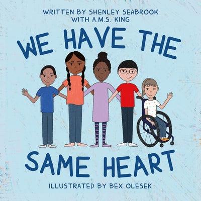 We Have the Same Heart - Board Book | Diverse Reads