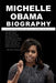 Michelle Obama Biography: A Powerful Woman & The Life Lessons and Rules for Success - Paperback | Diverse Reads