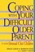 Coping with Your Difficult Older Parent: A Guide for Stressed Out Children - Paperback | Diverse Reads