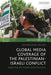 Global Media Coverage of the Palestinian-Israeli Conflict: Reporting the Sheikh Jarrah Evictions - Hardcover