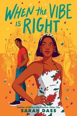 When the Vibe Is Right - Hardcover | Diverse Reads
