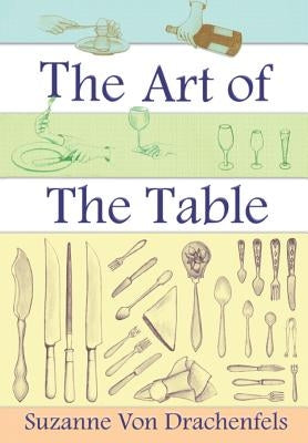 The Art Of The Table - Paperback | Diverse Reads