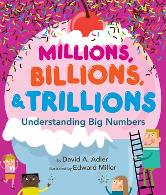 Millions, Billions, & Trillions: Understanding Big Numbers - Paperback | Diverse Reads