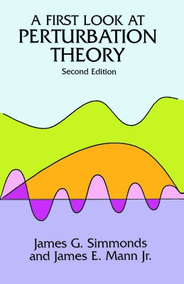 A First Look at Perturbation Theory - Paperback | Diverse Reads