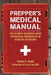 Prepper's Medical Manual: The Ultimate Readiness Guide for Medical Emergencies in Disaster Situations - Paperback | Diverse Reads