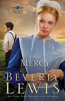 The Mercy (Rose Trilogy Series #3) - Paperback | Diverse Reads
