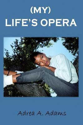 My Life's Opera - Paperback | Diverse Reads