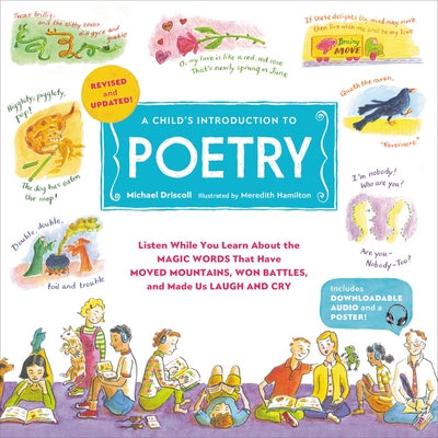 A Child's Introduction to Poetry (Revised and Updated): Listen While You Learn About the Magic Words That Have Moved Mountains, Won Battles, and Made Us Laugh and Cry - Hardcover | Diverse Reads