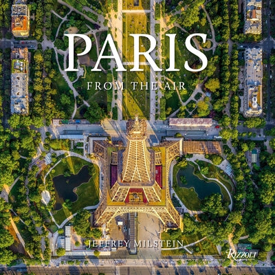 Paris: From the Air - Hardcover | Diverse Reads