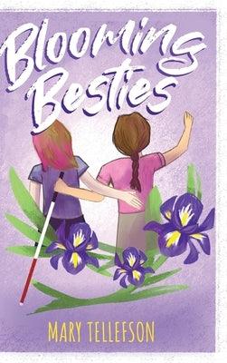 Blooming Besties - Hardcover | Diverse Reads