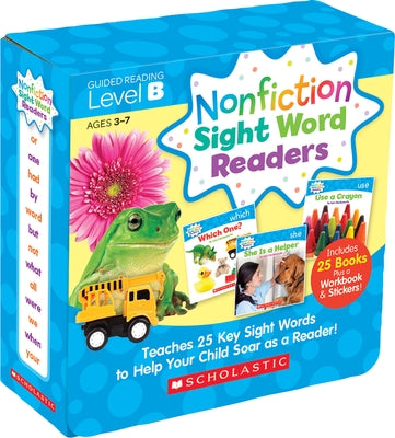 Nonfiction Sight Word Readers: Guided Reading Level B (Parent Pack): Teaches 25 Key Sight Words to Help Your Child Soar as a Reader! - Paperback | Diverse Reads