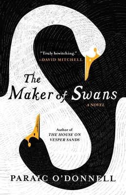 The Maker of Swans - Hardcover | Diverse Reads