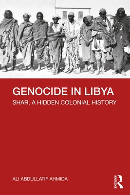 Genocide in Libya: Shar, a Hidden Colonial History - Paperback | Diverse Reads