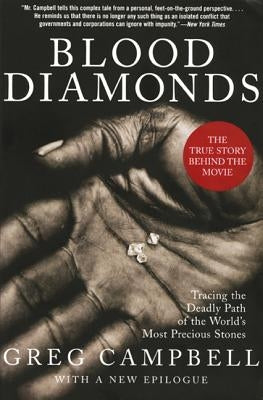 Blood Diamonds, Revised Edition: Tracing the Deadly Path of the World's Most Precious Stones - Paperback | Diverse Reads