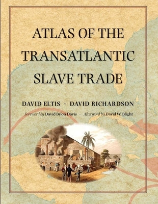 Atlas of the Transatlantic Slave Trade - Paperback | Diverse Reads