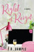 Right as Reign - Paperback |  Diverse Reads