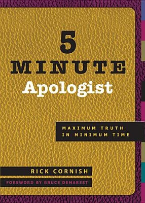 5 Minute Apologist: Maximum Truth in Minimum Time - Paperback | Diverse Reads