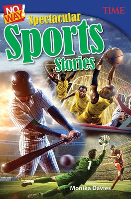 No Way! Spectacular Sports Stories - Paperback | Diverse Reads