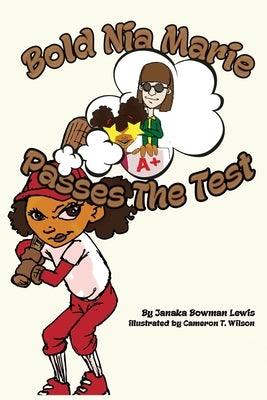 Bold Nia Marie Passes The Test - Paperback | Diverse Reads